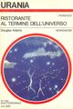 The Restaurant at the End of the Universe by Douglas Adams