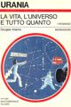 Life, The Universe and Everything by Douglas Adams