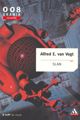 Slan by Alfred E. Van Vogt