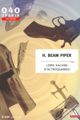 Lord Kalvan of Otherwhen by H. Beam Piper