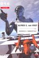 The Weapon Makers by Alfred E. Van Vogt