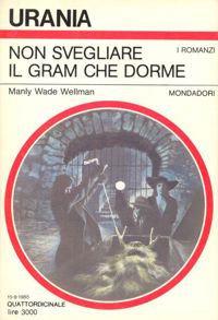 Non svegliare il Gram che dorme by Manly Wade Wellman