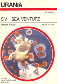SV - Sea Venture by Damon Knight