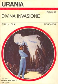 Divina invasione by Philip K. Dick