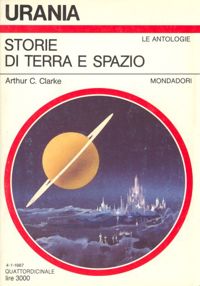 Storie di terra e spazio by Arthur C. Clarke