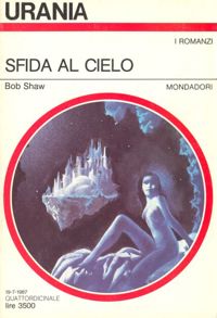 Sfida al cielo by Bob Shaw