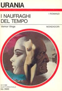 I naufraghi del tempo by Vernor Vinge