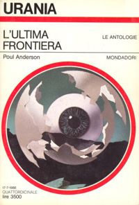 Orbit Unlimited, 1961 - New America, 1983 by Poul Anderson