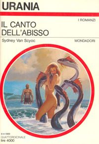 Il canto dell'abisso by Sydney Van Scyoc
