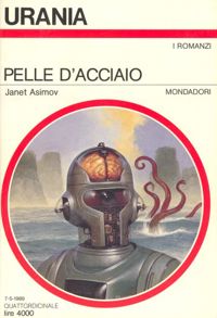 Pelle d'acciaio by Janet Asimov