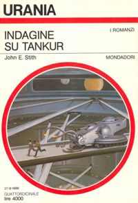 Indagine su Tankur by John E. Stith