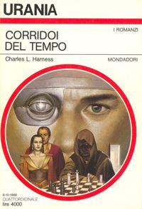 Corridoi del tempo by Charles L. Harness
