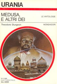 Medusa, e altri dei by Theodore Sturgeon