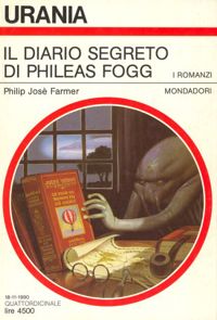 The Other Log of Phileas Fogg by Philip José Farmer