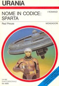 Nome in codice: Sparta by Paul Preuss