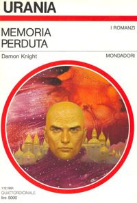 Memoria perduta by Damon Knight