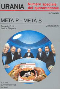 Metà P - Metà S by Frederik Pohl, Lucius Shepard