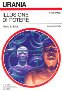 Illusione di potere by Philip K. Dick