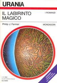 The Magic Labyrinth by Philip J. Farmer