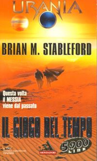 Il giogo del tempo by Brian M. Stableford
