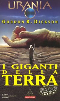I giganti della terra by Gordon R. Dickson