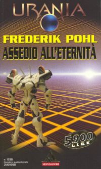 Assedio all'eternità by Frederik Pohl