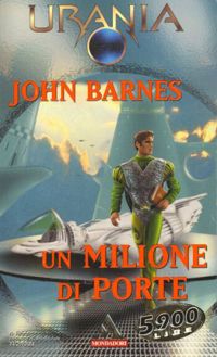 Un milione di porte by John Barnes