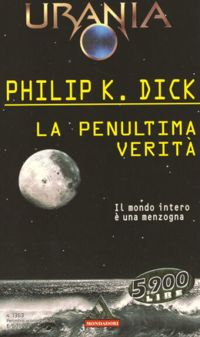 La penultima verità by Philip K. Dick