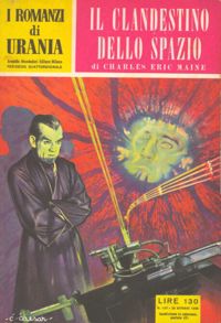 Il clandestino dello spazio by Charles Eric Maine