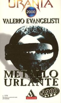 Metallo urlante by Valerio Evangelisti