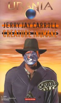 Creature inumane by Jerry Jay Carroll
