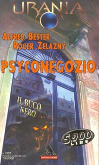 Psyconegozio by Alfred Bester, Roger Zelazny