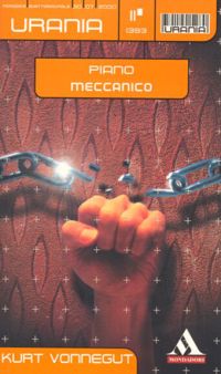Piano meccanico by Kurt Vonnegut Jr.