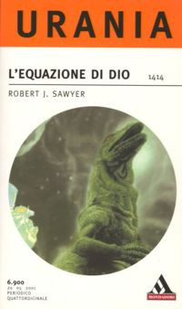 L'equazione di Dio by Robert J. Sawyer