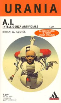 A.I. Intelligenza artificiale by Brian W. Aldiss