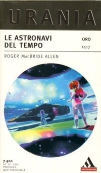 The Depths of Time by Roger Macbride Allen