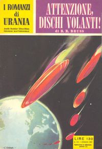 Attenzione, dischi volanti! by B. R. Bruss