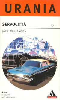 Servocittà by Jack Williamson