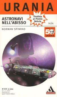 Astronavi nell'abisso by Norman Spinrad