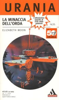 La minaccia dell'orda by Elizabeth Moon