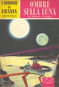Ombre sulla Luna by Arthur C. Clarke