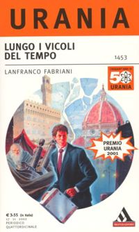 Lungo i vicoli del tempo by Lanfranco Fabriani