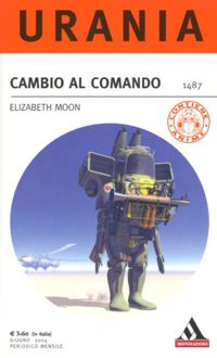 Cambio al comando by Elizabeth Moon