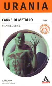 Carne di metallo by Stephen L. Burns