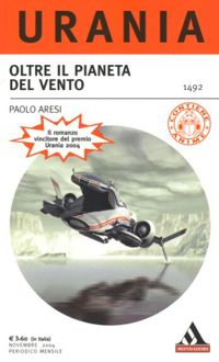 Oltre il pianeta del vento by Paolo Aresi