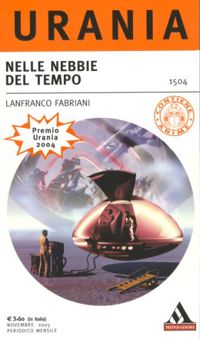 Nelle nebbie del tempo by Lanfranco Fabriani