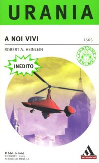 A noi vivi by Robert A. Heinlein