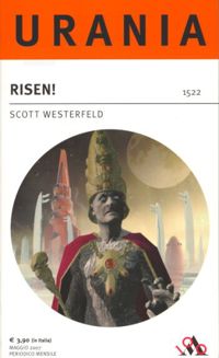 The Risen Empire by Scott Westerfeld