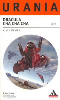 Dracula Cha Cha Cha by Kim Newman