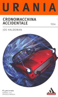Cronomacchina accidentale by Joe Haldeman